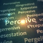 Synonyms of Perceive