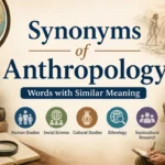 Synonyms of Anthropology