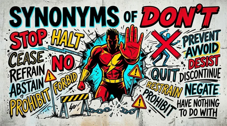 Synonyms of Don’t